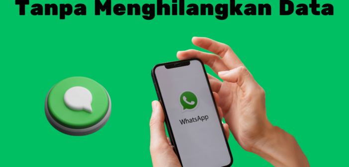 Cara Memindahkan Akun WhatsApp ke Ponsel Baru Tanpa Menghilangkan Data