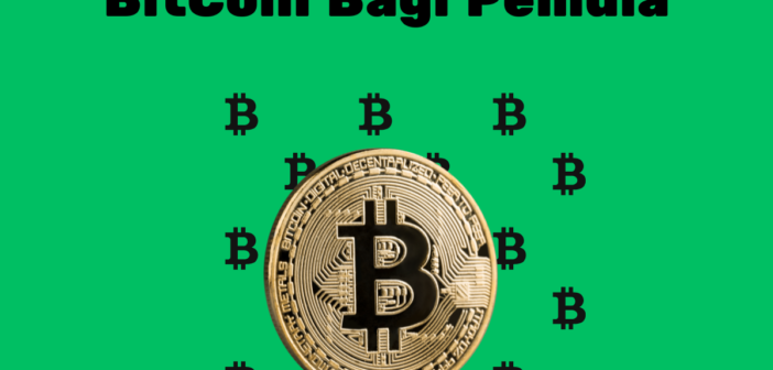 Cara Mudah Memainkan BitCoin Bagi Pemula, Anti Rugi!